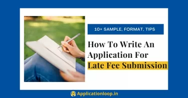 Application for late fee submission in school college