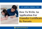 Application for tc by parents for changing school