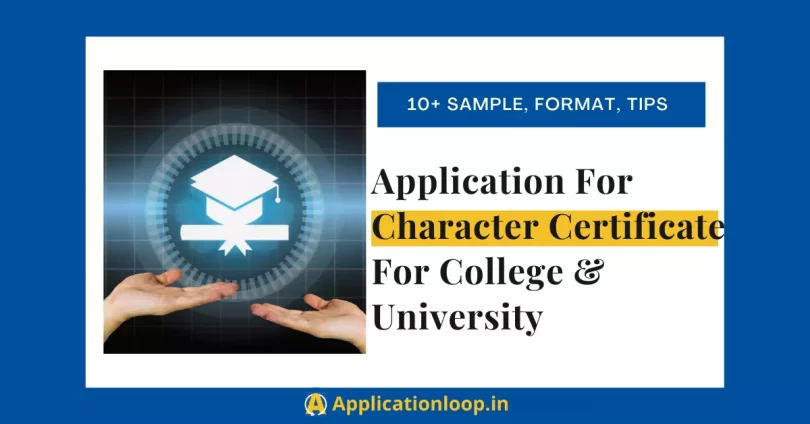 how to write an application for character certificate for college