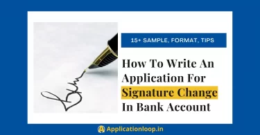 Application for signature change in bank